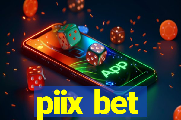 piix bet