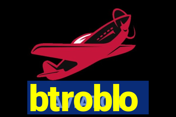 btroblo