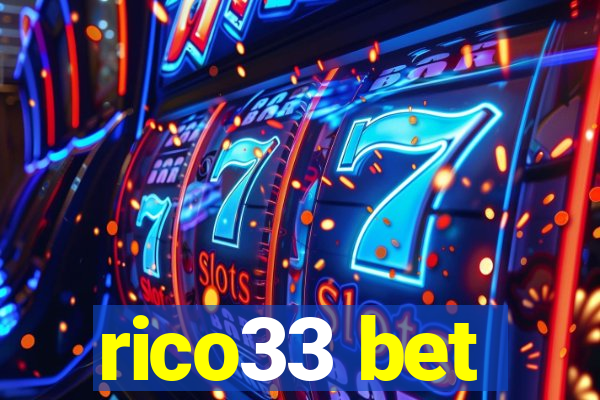 rico33 bet