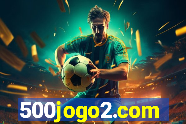 500jogo2.com