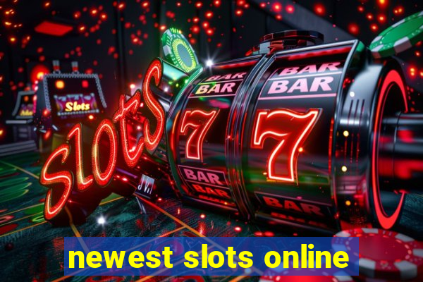 newest slots online