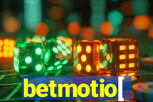 betmotio[