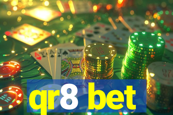 qr8 bet