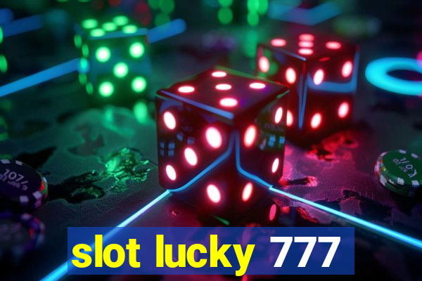 slot lucky 777