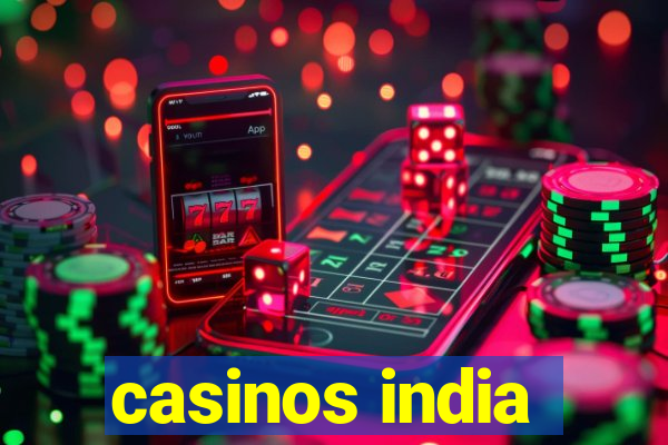 casinos india