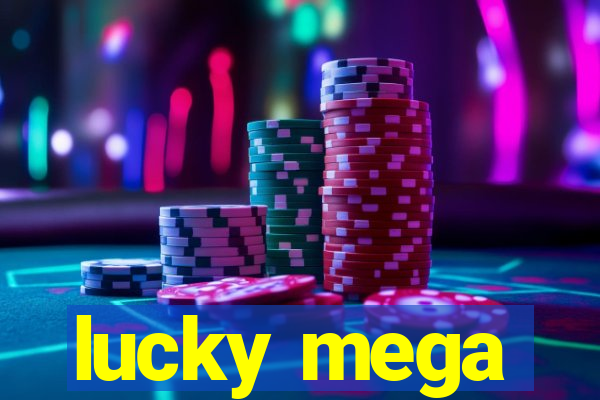 lucky mega