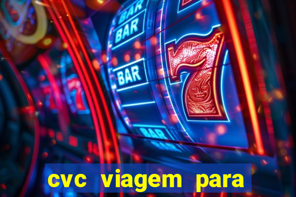 cvc viagem para porto seguro