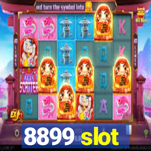 8899 slot