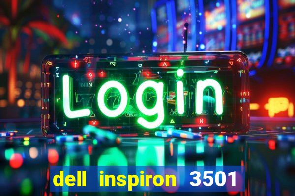 dell inspiron 3501 ssd slot