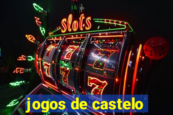 jogos de castelo