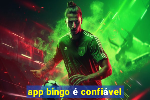 app bingo é confiável