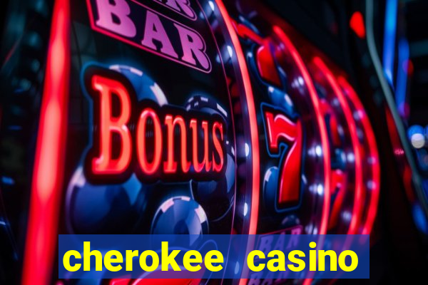 cherokee casino north carolina