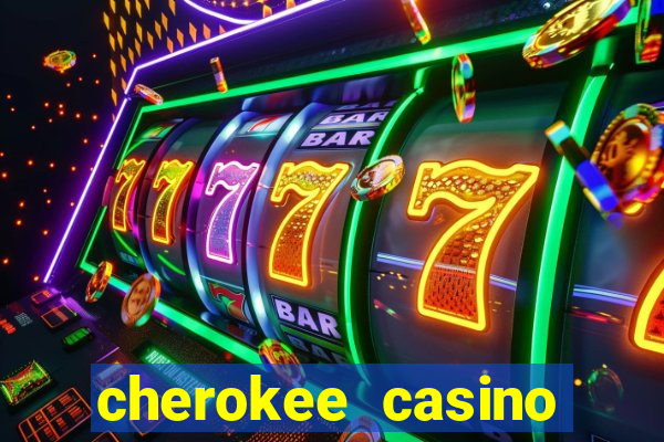 cherokee casino north carolina