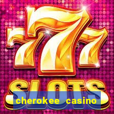 cherokee casino north carolina