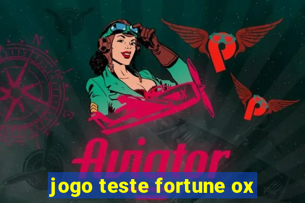 jogo teste fortune ox