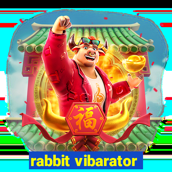 rabbit vibarator