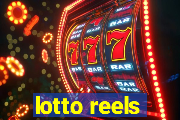 lotto reels