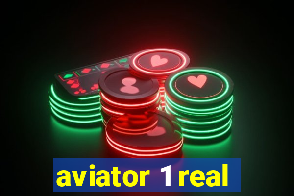 aviator 1 real