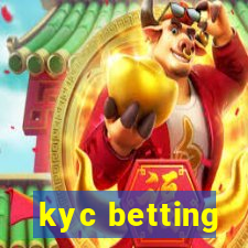 kyc betting