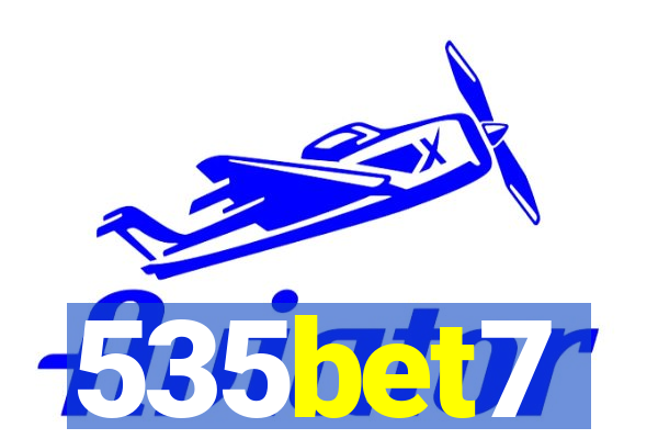 535bet7