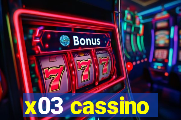 x03 cassino