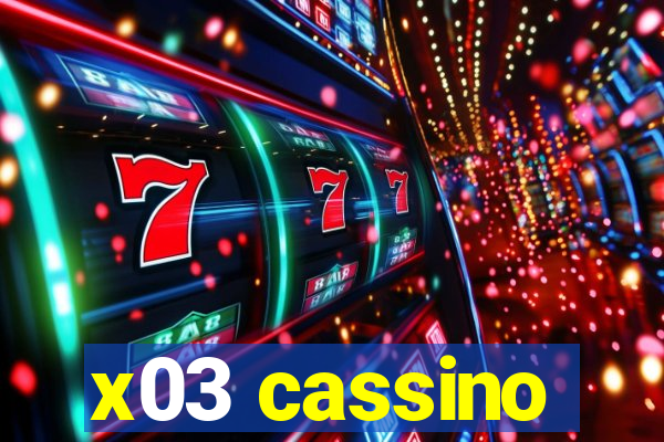 x03 cassino