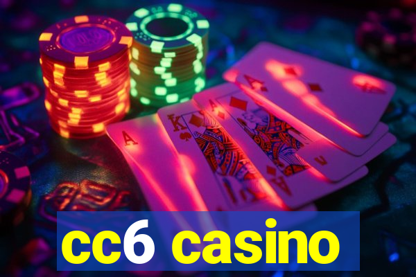 cc6 casino