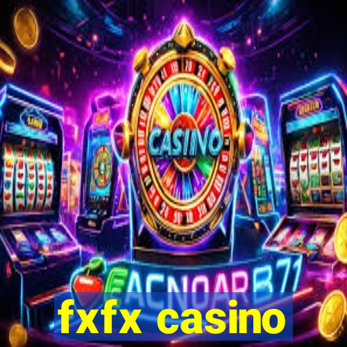 fxfx casino