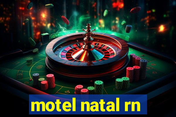 motel natal rn