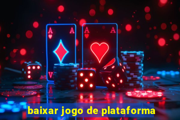 baixar jogo de plataforma