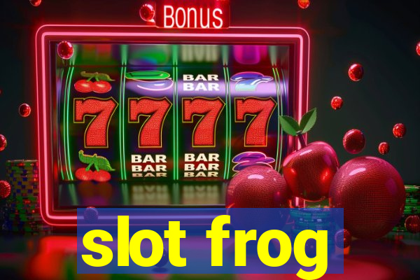 slot frog