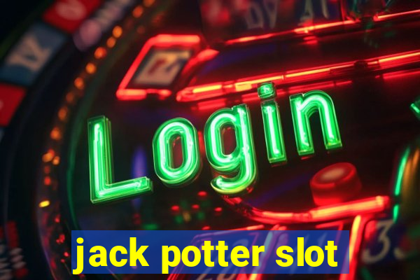 jack potter slot