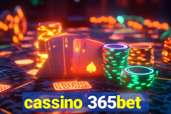 cassino 365bet