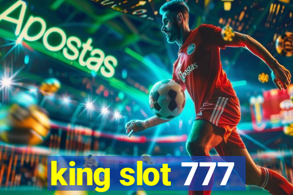 king slot 777