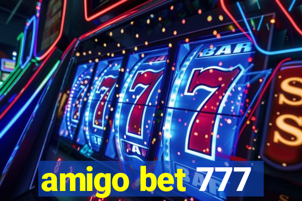 amigo bet 777