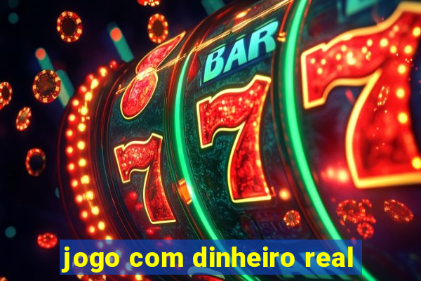 jogo com dinheiro real