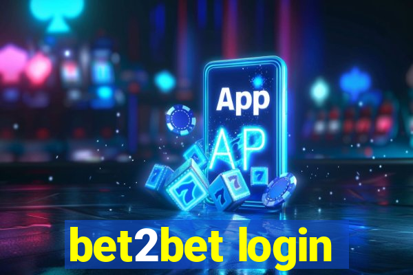 bet2bet login