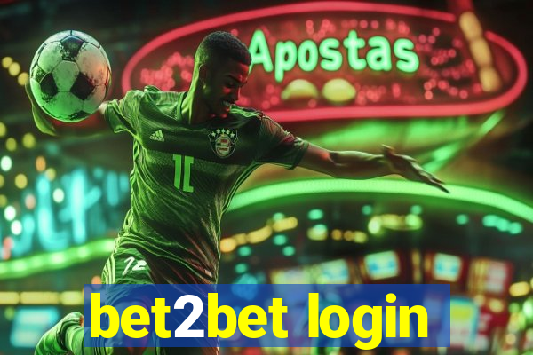 bet2bet login