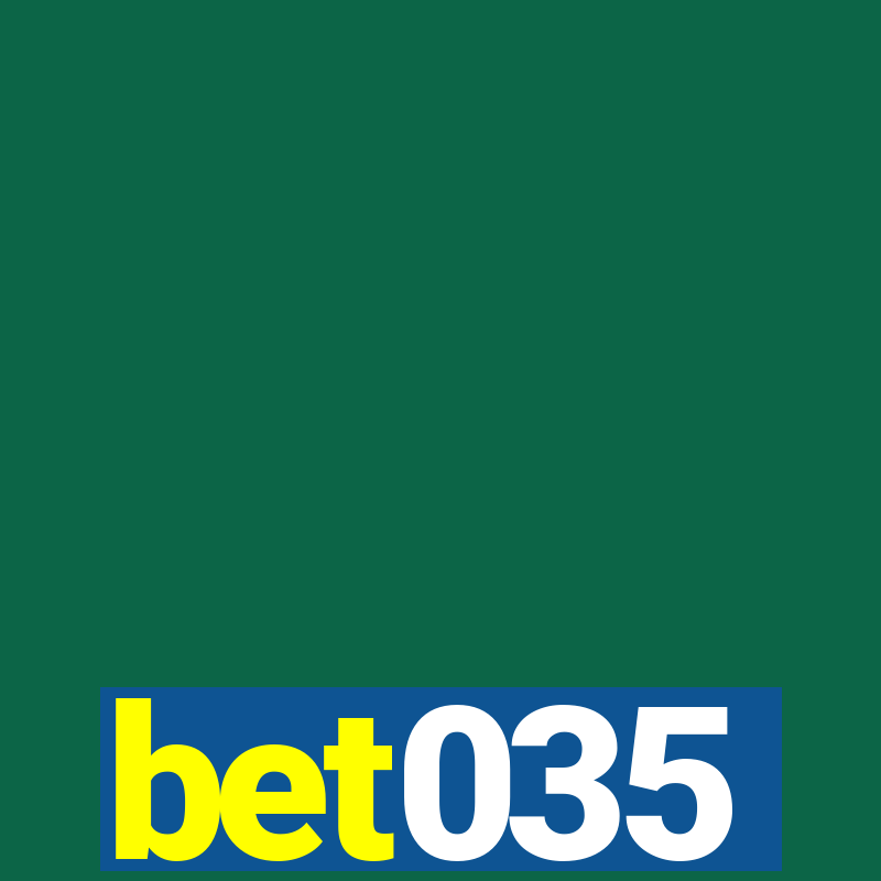 bet035