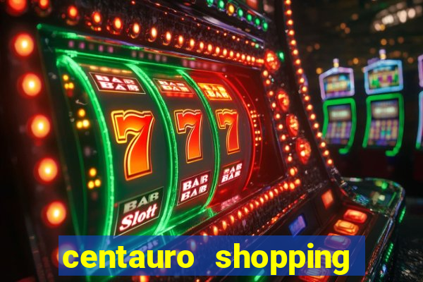 centauro shopping da bahia