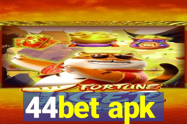 44bet apk