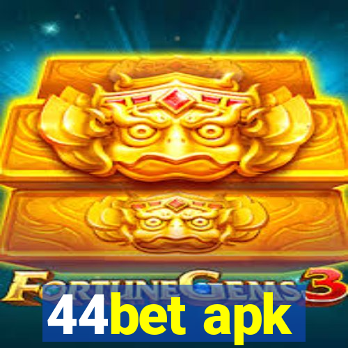 44bet apk