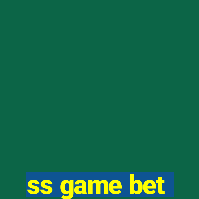 ss game bet