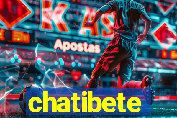 chatibete