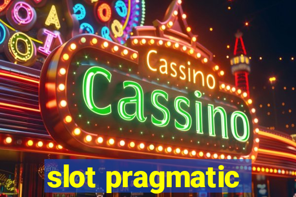 slot pragmatic