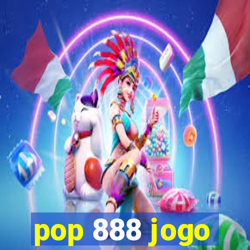 pop 888 jogo