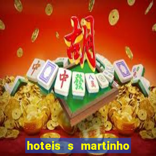 hoteis s martinho do porto