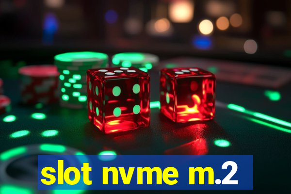 slot nvme m.2