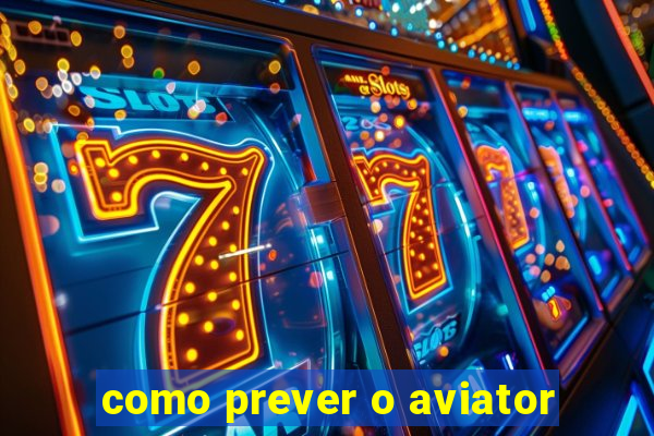 como prever o aviator