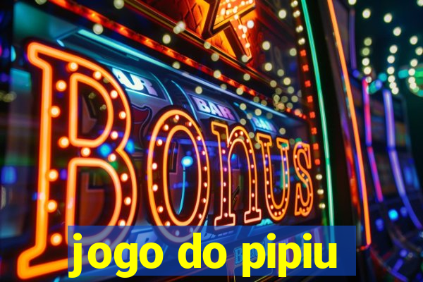 jogo do pipiu